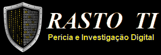 Rasto – Perícia e Investigação Digital